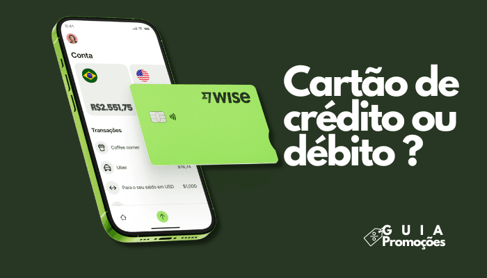 wise-e-cartao-de-credito-ou-debito